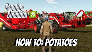 How To Potatoes  Farming Simulator 25 FS25 XBOX [upl. by Supen]