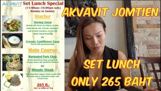 Akvavit Restaurant Jomtien Weekly Special Menu [upl. by Ause]