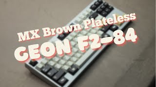 Geon F284 Plateless w MX HyperGlide Brown [upl. by Monteith]