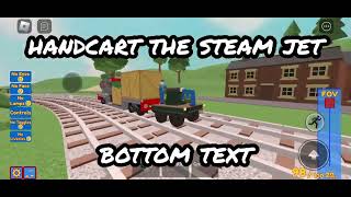 handcart the steam jet btwf meme [upl. by Ammann]