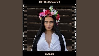 Zusje  Matrioszka LyricsTekst [upl. by Philis747]