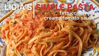 Simple Pastas Fettuccine with Creamy Tomato Sauce [upl. by Lynna]