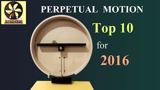 Top 10 Perpetual Motion Machines for 2016 [upl. by Asel785]