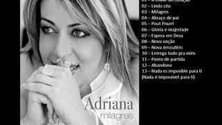 Adriana  Milagres  CD completo [upl. by Bridgette]