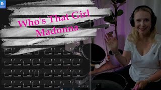 Whos That Girl  Madonna Drum Cover [upl. by Sheline406]