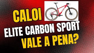 Caloi Elite Carbon Sport 2025 vale a pena [upl. by Conners]