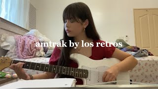 amtrak by los retros spanish cover [upl. by Treve]