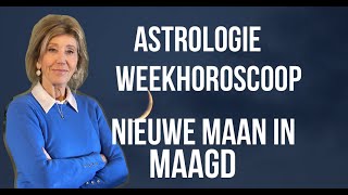 ASTROLOGIE WEEKHOROSCOOP 15 SEPTEMBER 2023 NIEUWE MAAN IN MAAGD DOOR ASTROLOOG IRMA VAN DER WIJK [upl. by Wagshul]