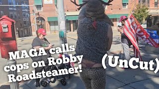 MAGA calls cops on Robby Roadsteamer UNCUT [upl. by Hazlett]