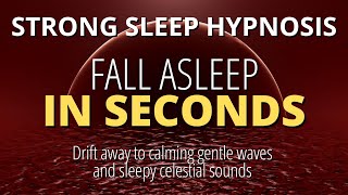 Strong Deep Sleep Hypnosis to Fall Asleep Fast  Dark Screen Experience [upl. by Lynsey402]