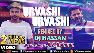 Urvashi Urvashi  Remix  DJ Hassan  AR Rehman  Prabhu Deva  Latest Hindi Remix Songs 2017 [upl. by Barnes]