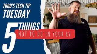 5 things NOT to do in your RV [upl. by Kemme412]