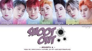 MONSTA X 몬스타엑스 – SHOOT OUT Coded Lyrics EngRomHan가사 [upl. by Krug]