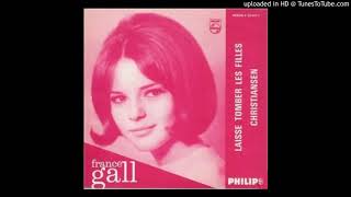 France Gall  Laisse tomber les filles 1964 [upl. by Arahahs]