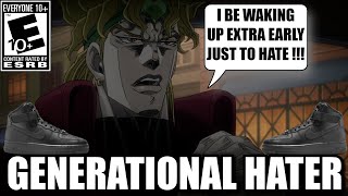 DIO THE GENERATIONAL HATER [upl. by Aiuqcaj161]