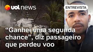 Passageiro perdeu voo que caiu em Vinhedo SP por alguns minutos Ganhei uma segunda chance [upl. by Montano]