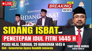 🔴RESMI HARI RAYA IDUL FITRI 2024 JATUH PADA TANGGAL  HASIL SIDANG ISBAT IDUL FITRI 2024  KEMENAG [upl. by Hwu622]