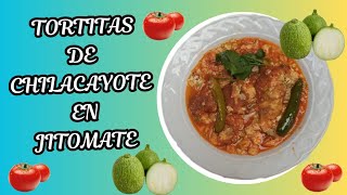 Como preparar TORTITAS DE CHILACAYOTE en JITOMATE [upl. by Eiroj]