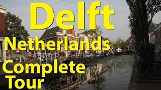 Delft Netherlands Complete Tour [upl. by Shirline124]