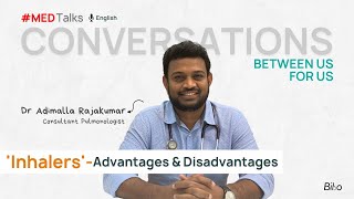 Advantages amp disadvantages of types of inhalers  Explained by Dr Rajakumar  MedTalks  English [upl. by Osicran]