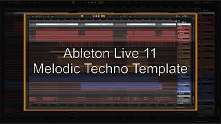 Melodic Techno Ableton Live Template  Lua [upl. by Knobloch]