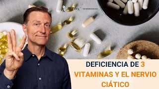 Deficiencia de 3 vitaminas y el nervio Ciático [upl. by Kcyrred]