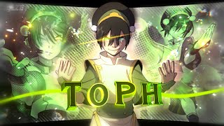 Toph Beifong  Avatar✨  AMVEdit [upl. by Ritter]