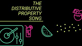 The Distributive Property Song [upl. by Ahsyla]