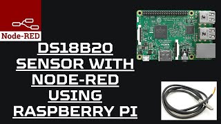 Connecting DS18B20 Sensor with NodeRED using Raspberry Pi iotstarters iot iotinnovation [upl. by Halli267]