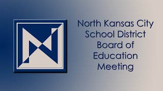 NKC School District Board of Education  112524 [upl. by Alejna]