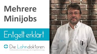 Entgelt erklärt Mehrere Minijobs [upl. by Adnerol]