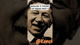 MASLOW S THEORY OF NEEDS PART 1trending shortsvideo [upl. by Selie]