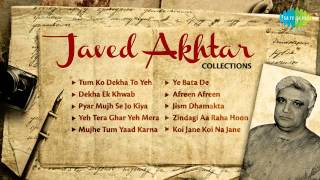 Best of Javed Akhtar  Collection of Best Bollywood Songs  Tum Ko Dekha To Yeh Khayal Aaya [upl. by Llenol990]