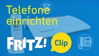 FRITZ Clip – Telefone an der FRITZBox einrichten [upl. by Harleigh]