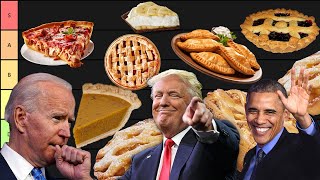 PRESIDENTS MAKE A PIE TIER LIST [upl. by Dardani]