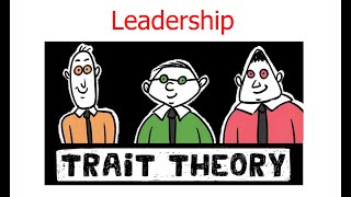 TraitTheory Leadership [upl. by Aimak180]