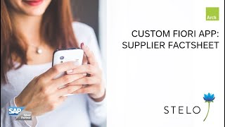 SAP Fiori apps with Stelo Supplier FactSheet [upl. by Maharg]