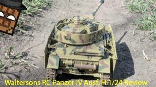 Waltersons RC Panzer IV Ausf H Review  124 scale [upl. by Berard]