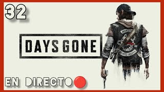 DAYS GONE Capítulo 32 🧟  En Directo🔴 PS5 [upl. by Ellyn818]