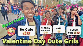 Valentine Day Cute Girls Reaction 😍🤪 in Sarnath 🥰  Arjun Aakash Vlogs [upl. by Yobybab]