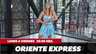 Oriente Express  lunes a viernes 2000 hrs  BangTV [upl. by Aeneas29]