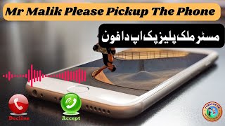 Mr Malik Pls Pickup The Phone I Name Ringtone I Mr Malik Please Pickup The Phone Ringtone [upl. by Sisely130]