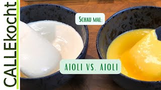 Aioli vs Aioli  Zweimal leckere Knoblauchcreme selber machen Rezept [upl. by Jordans]