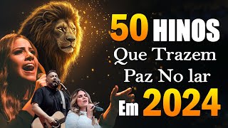 Louvores Para Dormir  Louvores De Adoração Músicas Gospel Mais Tocadas  Top Hinos Evangélicos [upl. by Nnaoj]