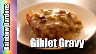 Traditional Giblet Gravy Recipe for Thanksgiving [upl. by Garaway]