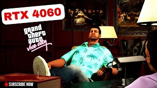 GTA Vice City The Definitive Edition  RTX 4060 Gameplay  4K Ultra Graphics Test [upl. by Eibbob]