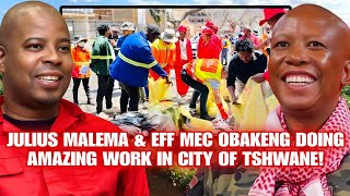 Julius Malema amp EFF MEC Obakeng Doing Amazing Work In City Of Tshwane [upl. by Atikcir]