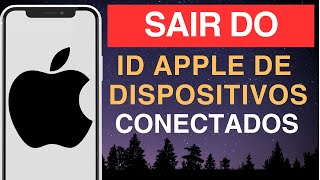 Como sair do ID Apple de dispositivos conectados [upl. by Sig]