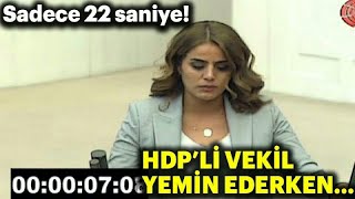 HDPli Milletvekili 22 saniyede yemin ederek rekor kırdı [upl. by Asilrac191]