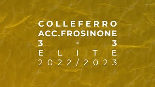 U15 Elite 20222023  Colleferro v Accademia Frosinone [upl. by Pfosi]